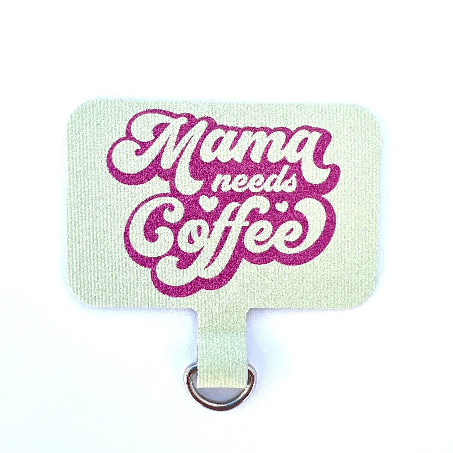 Mama needs Coffee Phone Connector Patch